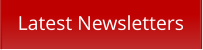 Latest Newsletters